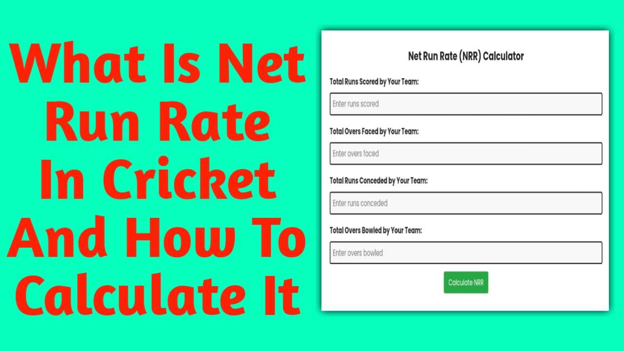 What is Net Run Rate in Cricket and How to Calculate It